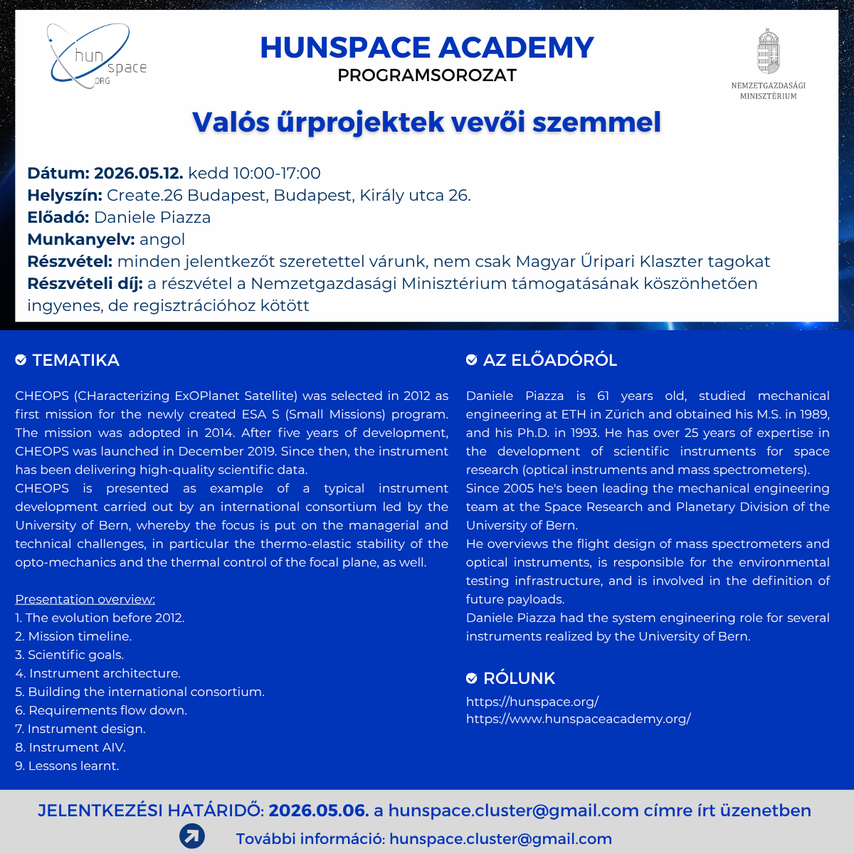 HUNSPACE ACADEMY Programsorozat - Valós űrprojektek vevői szemmel - 2026. május 12. - kép