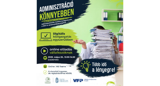 Digitális közigazgatás egyszerűbben - online előadás vállalkozóknak - 2026. május 28.