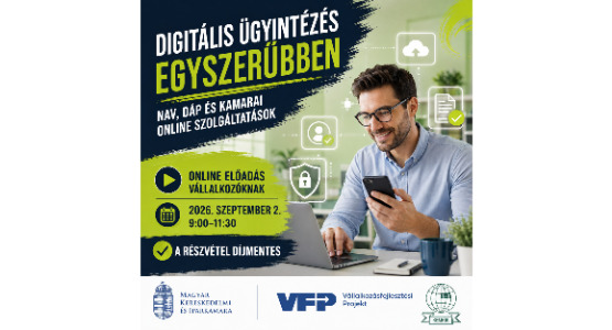 Digitális ügyintézés egyszerűbben - NAV, DÁP és kamarai online szolgáltatások - online előadás - 2026. szeptember 02.