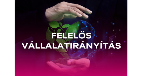 "Sikerre ítélt vezető - a gyakorlatban" - Fenntarthatóság és felelős vállalatirányítás workshop - 2025. december 08.