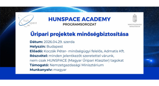 HUNSPACE ACADEMY Programsorozat - Űripari projektek minőségbiztosítása - 2026. április 29.