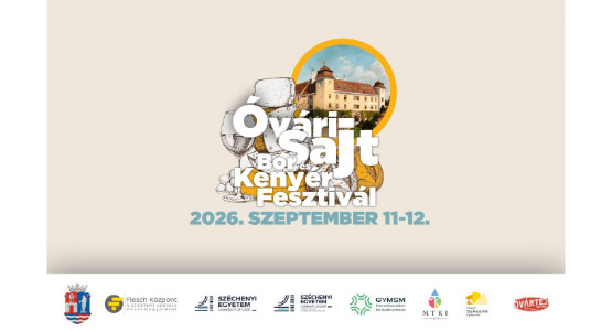 Óvári Sajt, Bor és Kenyér Fesztivál - 2026. szeptember 11-12.