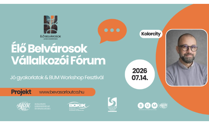 Élő Belvárosok Vállalkozói Fórum a BOKIK székházban