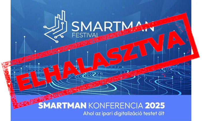 SmartMan konferencia - ahol az ipari digitalizáció testet ölt